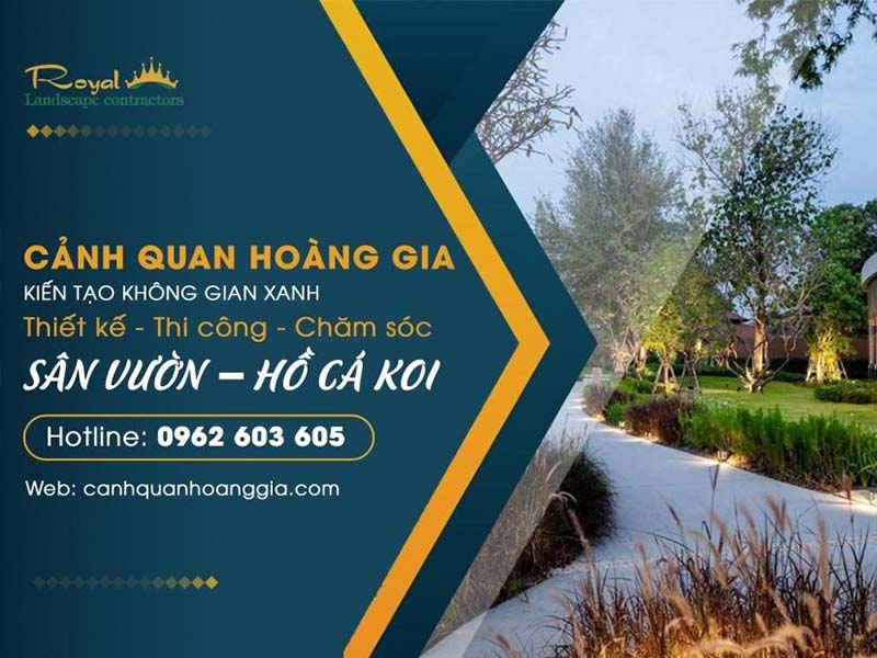 Công ty Cảnh Quan Hoàng Gia (Royal Landscape) – Số 473 Võ Nguyên Giáp